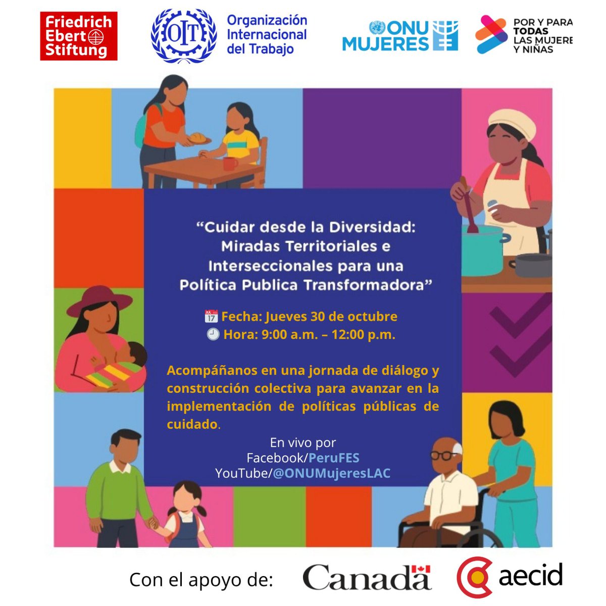 OITAndina's tweet image. 🇵🇪 | Acompáñanos a “Cuidar desde la diversidad: miradas territoriales e interseccionales para una política pública transformadora” con @FesPeru @ONUMujeres y @CanadaenPeru  

Sumemos voces y experiencias desde los territorios

🗓️ 30 de octubre 
🔗 En vivo: lnkd.in/eEJ_VHnu