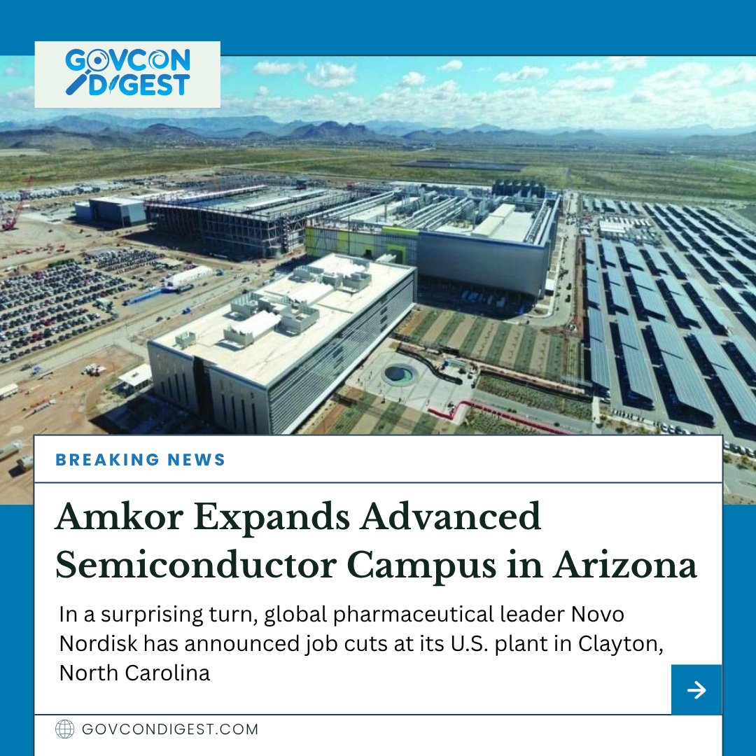 GovConDigest's tweet image. Amkor expands its semiconductor campus in Arizona, bolstering U.S. chip supply chains &amp;amp; supporting TSMC’s local operations under the CHIPS Act.
🔗 govcondigest.com
#Semiconductors #CHIPSAct #Arizona #GovConDigest