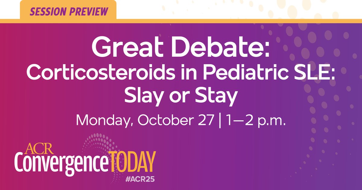 An #ACR25 debate will explore the arguments for and against different approaches to corticosteroid use in childhood onset lupus.

🔗 Read a preview → acr.tw/4olmESg
