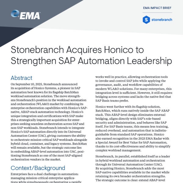 ema_research's tweet image. @Stonebranch acquires Honico Systems to strengthen its #SAPautomation leadership. By integrating Honico’s ABAP-level automation into UAC, Stonebranch enables unified orchestration across SAP, hybrid cloud &amp;amp; legacy systems.  @ema_research Impact Brief: enterprisemanagement.com/product/stoneb…
