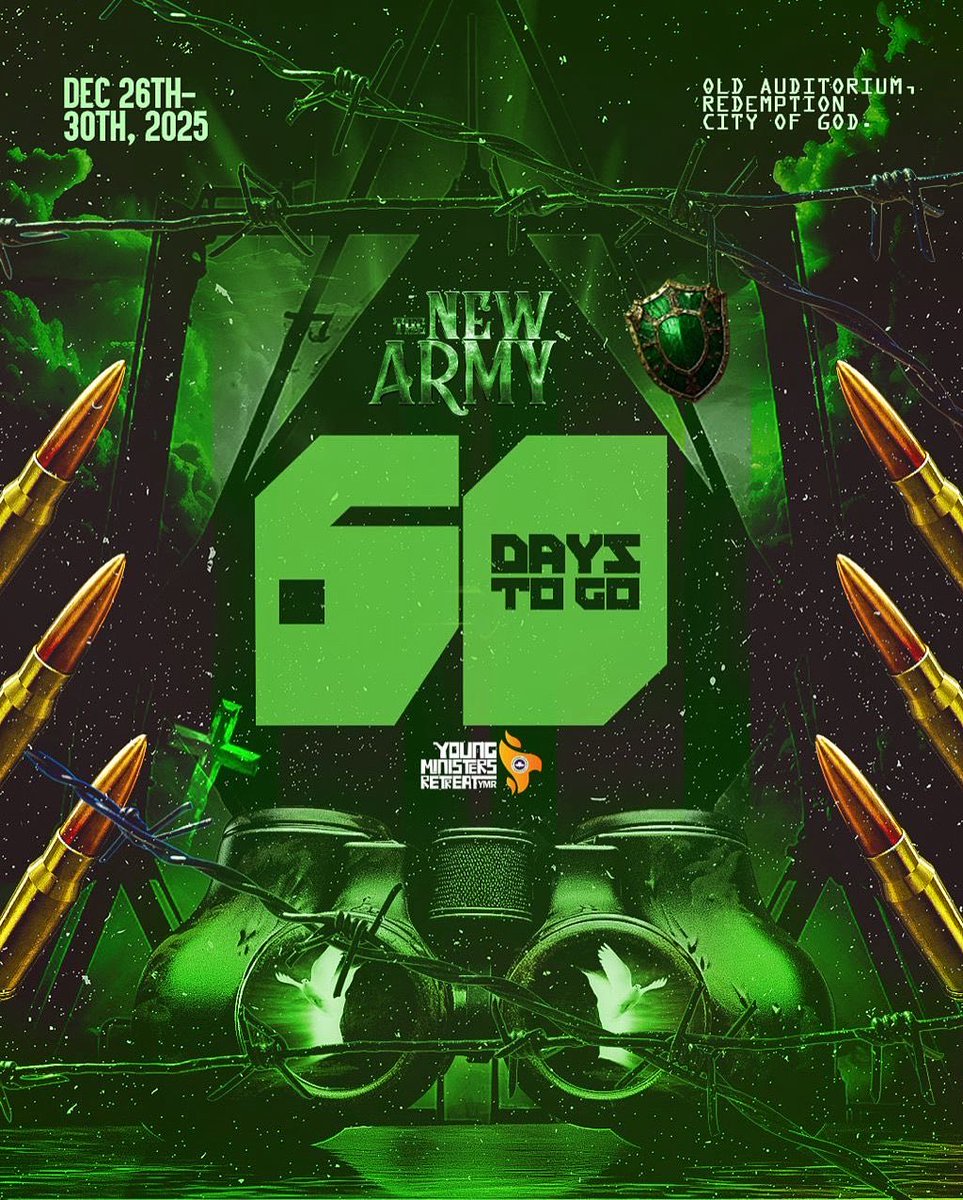 60 DAYS TO YMR 2025
Are you ready?

It’s going to be explosive 
Fire will fall
Revival will break out
Healings and miracles and the mighty move of God
Don’t miss it

26th-30th December 2025
Old Auditorium Redemption city
Don’t miss it