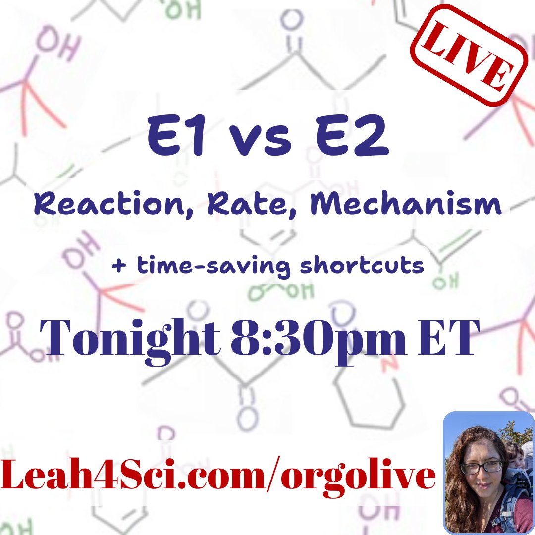 Leah4Sci's tweet image. 🔴 TONIGHT! E1 &amp;amp; E2 Made Simple

Stop guessing which mechanism to use
✅ Understand rate &amp;amp; mechanism
✅ Apply Zaitsev’s Rule
✅ Identify E1 vs E2 fast
✅ Practice with real problems

📅 8:30 PM ET
👉 Leah4sci.com/Orgolive

#OrganicChemistry #E1E2 #OrgoHelp