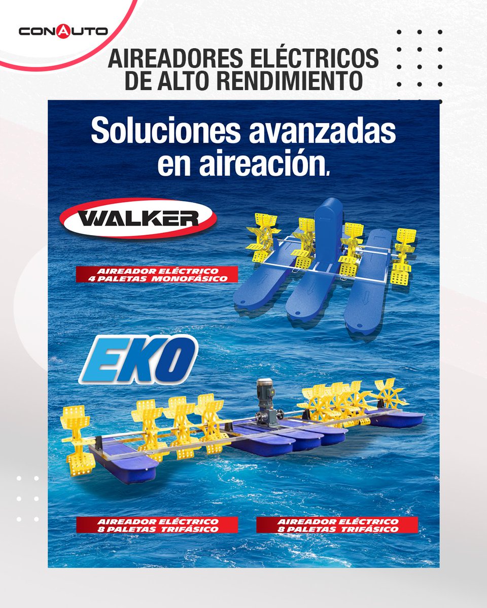 ConautoEC's tweet image. Eficiencia y confiabilidad en aireación.
Los aireadores eléctricos Walker y EKO, distribuidos por Conauto, ofrecen alto rendimiento y tecnología avanzada. ⚙️💧
#Conauto #Walker #EKO #Aireación