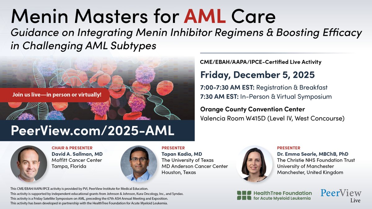HealthTree's tweet photo. Join Drs. David Sallman, Tapan Kadia &amp;  Emma Searle (@dremmasearle) on 12/5 at 7:30 AM EST during
#ASH25 for an #AML #MedEd event produced with @PeerView. https://t.co/1RUsgtVRzS 
#HemOnc #PrecisionMedicine https://t.co/jaHzbxMnm4