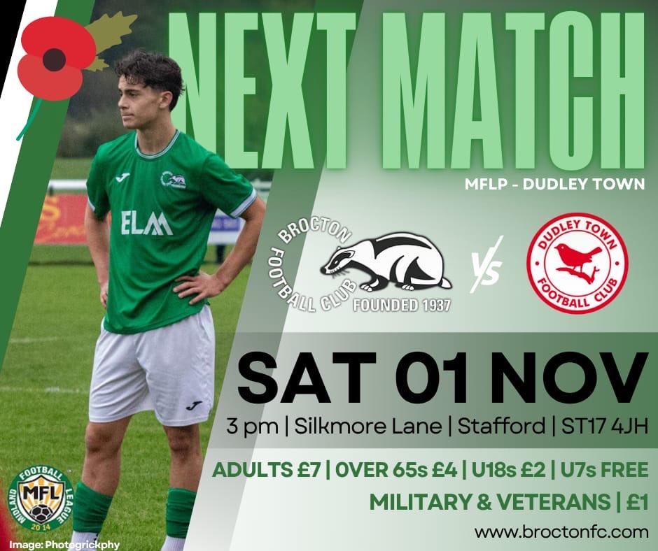broctonfc's tweet image. ⚽ This Saturday we host Dudley Town at Silkmore Lane — our Remembrance fixture 🇬🇧 A minute’s silence will be held to honour those who serve &amp;amp; have served. 🎖️

🎟️ Military personnel £1 entry (with valid ID)
We’re the only Stafford team at home — join us! 💚 #GreenArmy #BroctonFC