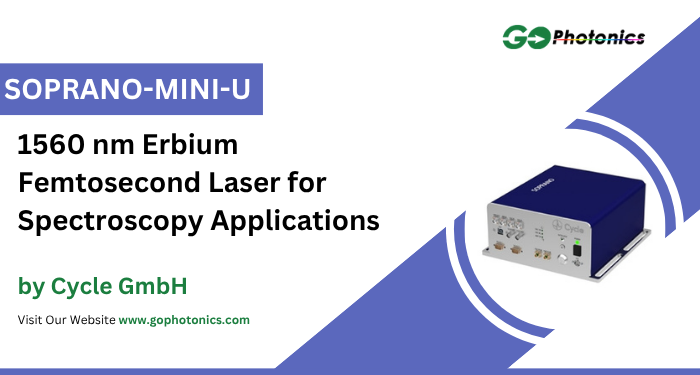 gophotonics's tweet image. The SOPRANO-MINI-U from Cycle is an Er Femtosecond Laser that operates at a wavelength of 1560 nm.

Click here to Download the Datasheet ow.ly/LV6L50Xiisn

#Cycle #Erbium #Femtosecond #laser #pulse #energy #spatial #mode #featured #products #photonics #industry #insights
