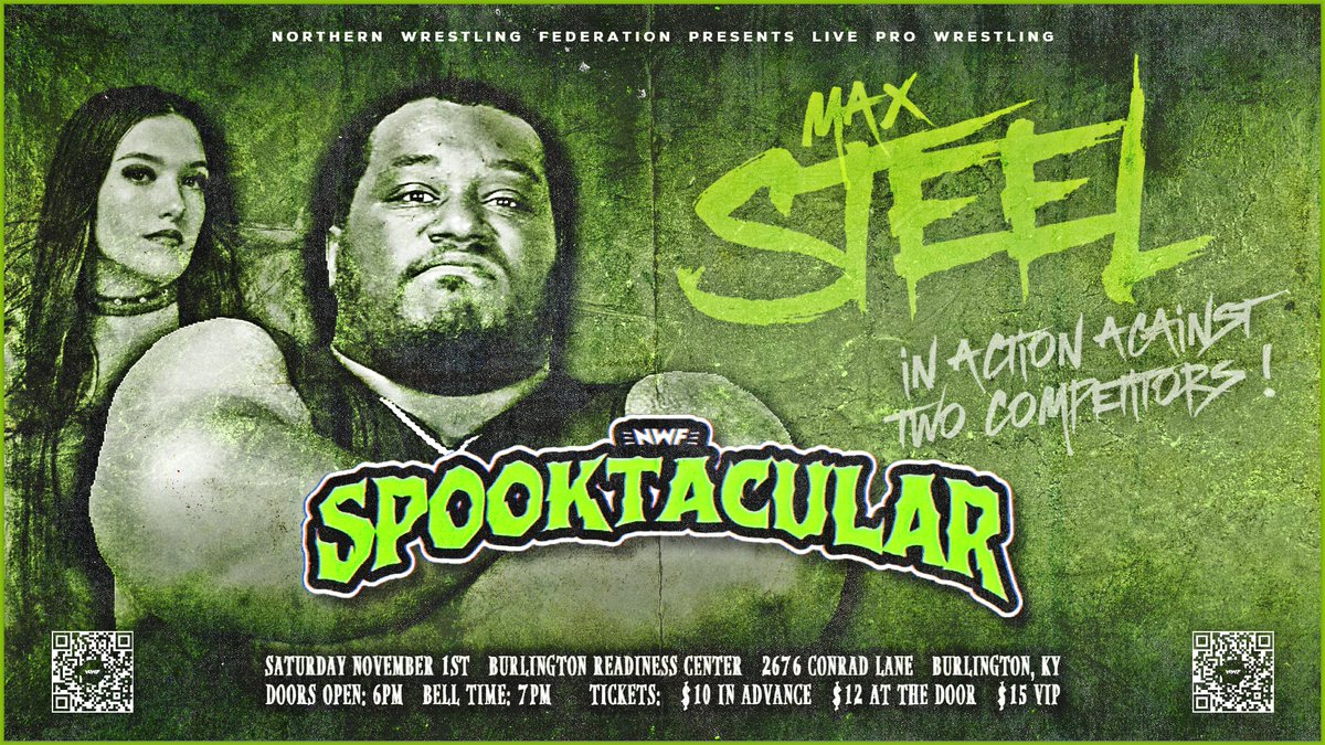 This Saturday night at #Spooktacular at the National Guard Readiness Center in Burlington, KY, witness the power and dominance of Max Steel w/ <a href="/rileyyymatthews/">Riley Matthews</a> as he takes on TWO SUPERSTARS at the same time!

🎟: nwfwrestling.com/events

🚪: 6 pm
🔔: 7 pm
