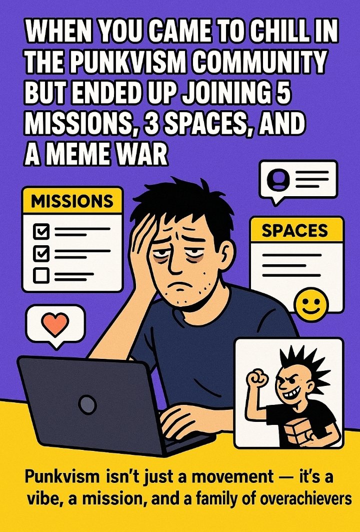 Comr_Abasiofon's tweet image. When you came to chill in the Punkvism community but ended up joining 5 missions, 3 spaces, and a meme war. ๐
Tagging my Punk bros: @Mazi_Chinonso1 @FrankOnyemaech5 @fridagesen987
@Punkvism #Punkvism #Web3Vibes #MemeCulture