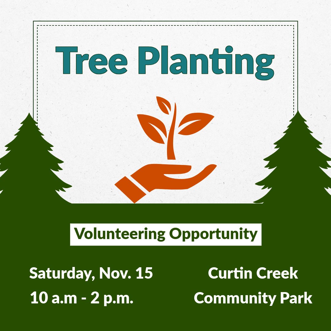 Join us 10 a.m. – 2 p.m., Saturday, Nov. 15 to plant trees at the new Curtin Creek Community Park! 📷

 All materials will be provided. Please wear closed-toed shoes and dress for the weather.

For more information and to sign up, visit bit.ly/trees1115.