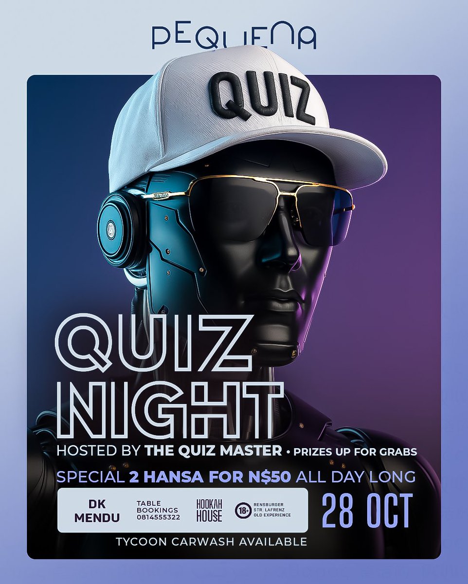 TUESDAY QUIZ NIGHT | HANSA 2 FOR N$50