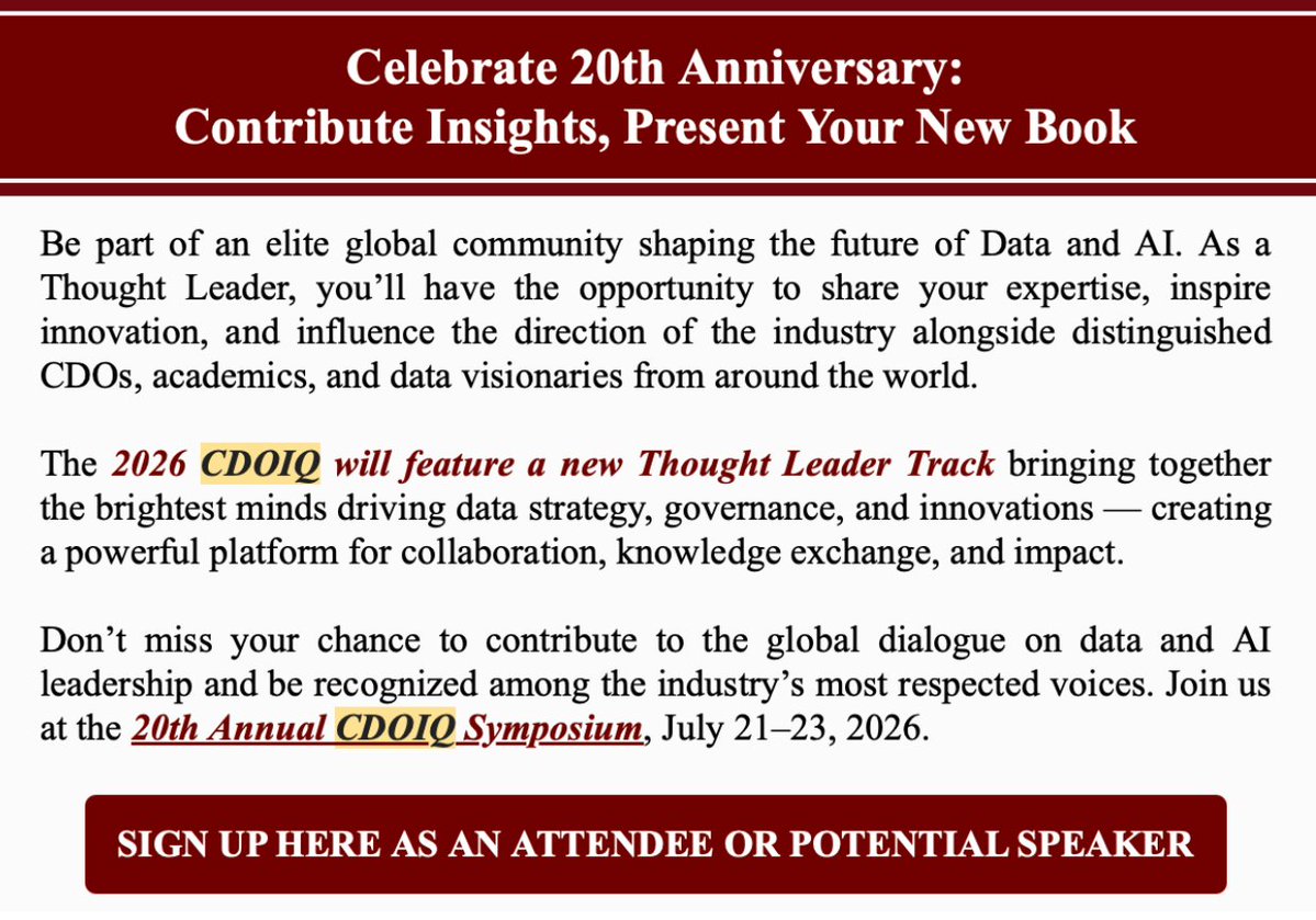 CDOIQ_Program's tweet image. Join global #CDOs, academics & #data visionaries shaping the future of Data + #AI.
📅 July 21–23, 2026 | Cambridge, MA
Sign up as an attendee or potential speaker ➡️ champ.ly/zrFEYYHp