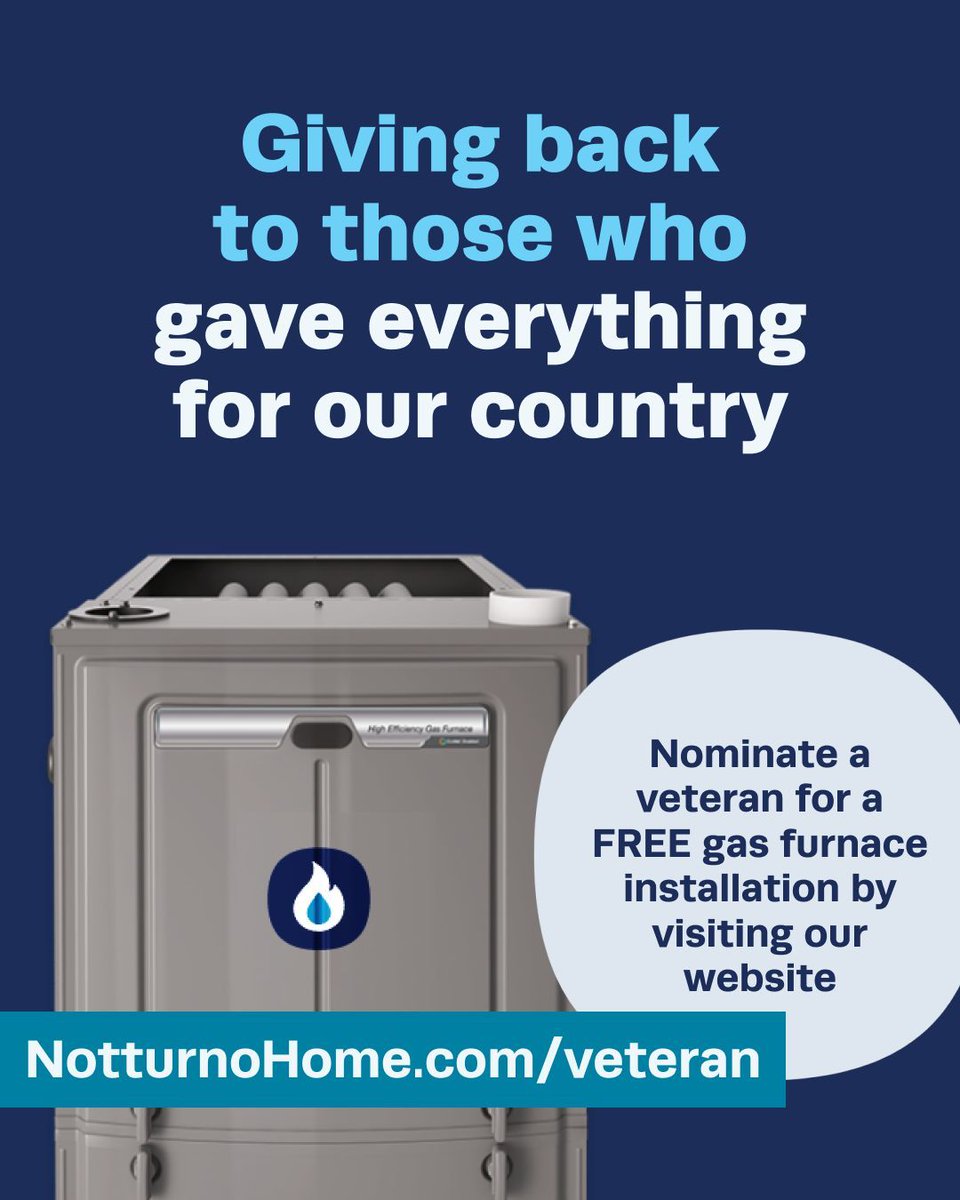NotturnoHome's tweet image. Nominations close November 7th -- don't miss out! Nominate a local veteran to win a FREE gas furnace with professional installation by Notturno Home Services. To learn more, visit NotturnoHome.com/veteran. 

#CompleteHomeComfortCompany #NotturnoHomeServices #AC #HomeMaintenance