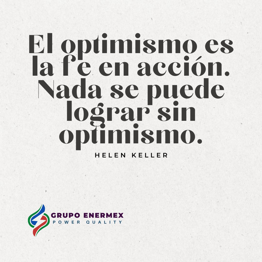 En Grupo Enermex, el optimismo es nuestro motor. Creemos firmemente que, con la actitud correcta y las soluciones adecuadas, podemos resolver los desafíos más grandes para crear un futuro energético mejor para todos. ✨

#GrupoEnermex #Optimismo #FeEnAcción #Motivación
