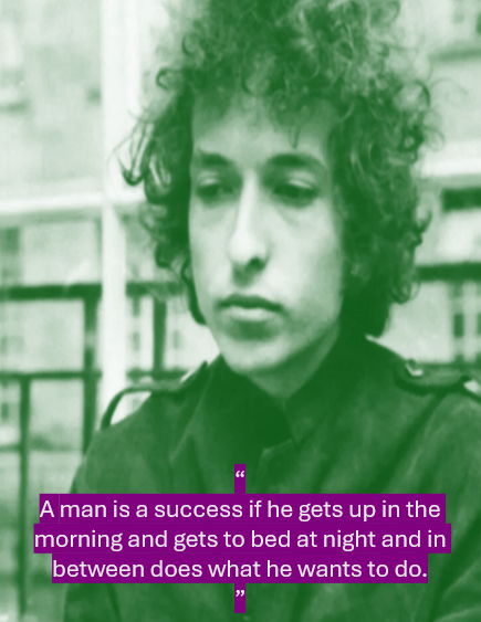 Bob Dylan on work, success, and simplicity. 

#quotes