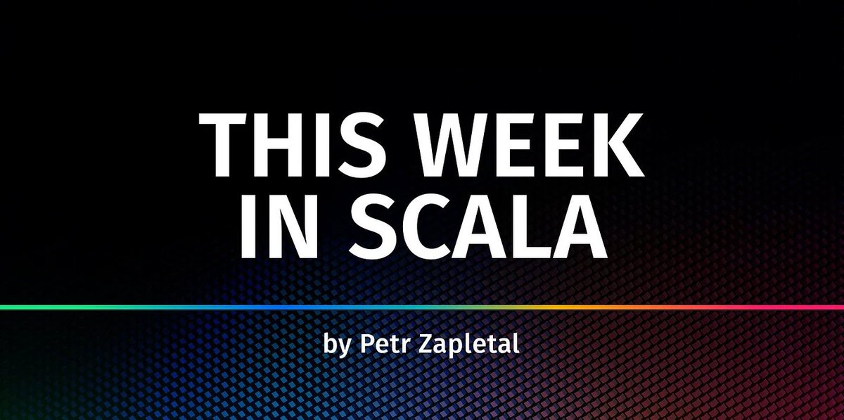 petr_zapletal's tweet image. This week in #Scala (Oct 27, 2025) thisweekinscala.substack.com/p/this-week-in… @scala_lang 
#ThisWeekInScala
@akka_io_
@zioscala
@typelevel
@VirtusLab