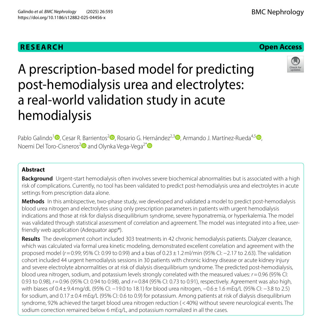 Les comparto nuestro nuevo Artículo Original

Describimos, validamos y automatizamos un método para predecir urea y electrolitos post hemodiálisis, únicamente con la prescripción adequatorapp.com/hd-predictor

BMC nephrology 2025 

Léelo gratis 👇
doi.org/10.1186/s12882…