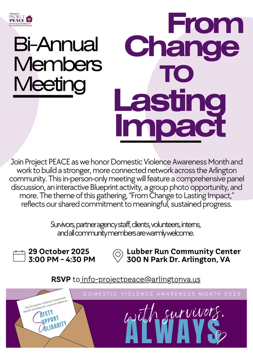 📢Join Project PEACE for our Bi-Annual All Members Meeting! 

📆 Tuesday, October 29, 2025
🕒 3:00–4:30 p.m.
📍 Lubber Run CC, 300 N. Park Dr., Arlington, VA

Survivors, partner agency staff, clients, volunteers, interns, and community members are all welcome. 💜
