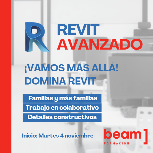 ¡Vamos más allá! Domina Revit Avanzado. 🎯

Aprende sobre Familias, Trabajo Colaborativo y Detalles Constructivos.

Empieza el Martes 4 de Noviembre.

Toda la información y matrícula en beamformacion.com

#RevitAvanzado #BIM #BEAMFormacion