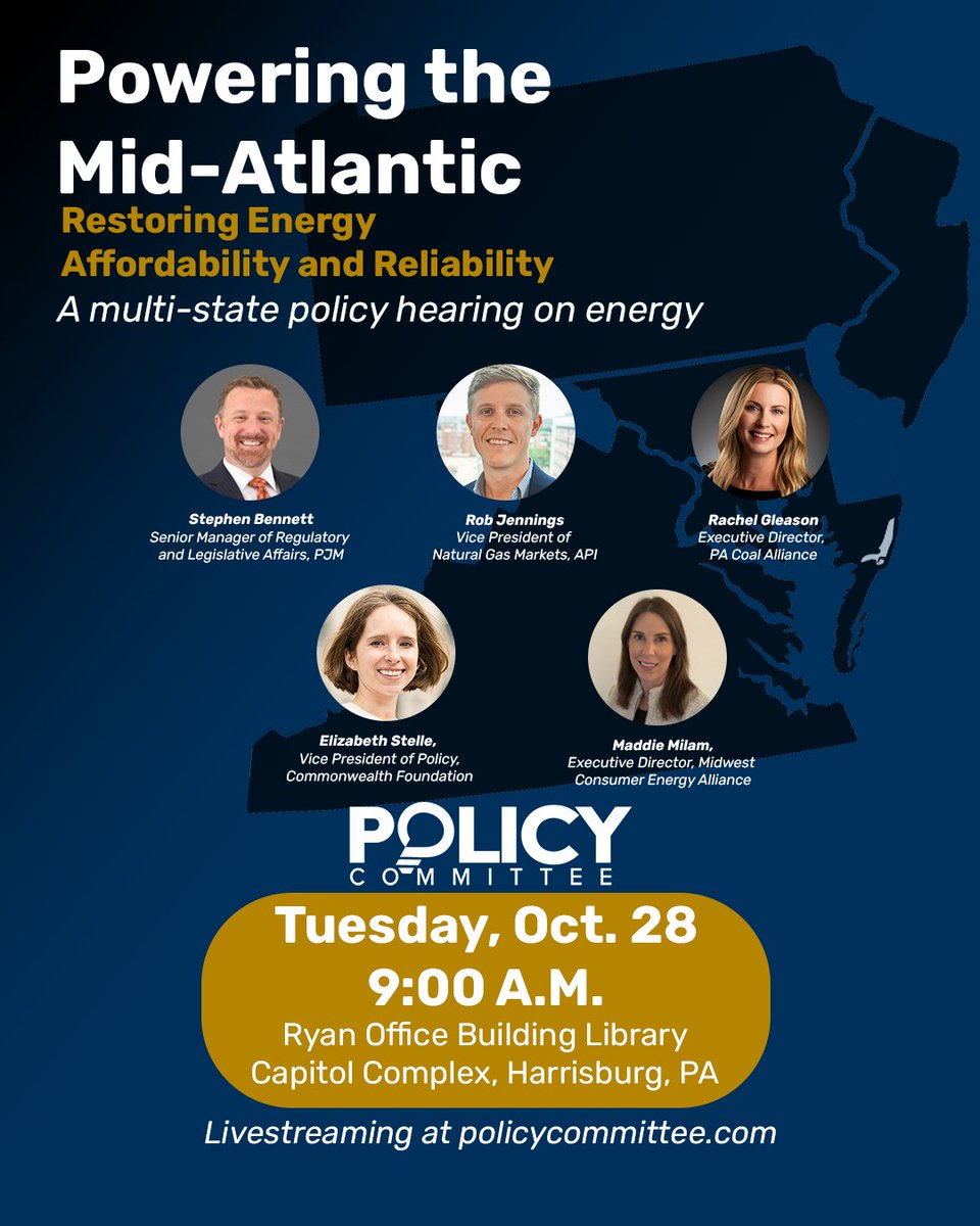 PolicyCmte's tweet image. Here’s who’s leading our conversation on energy reliability. Tune in tomorrow! 👇

#Trending, #Politics | @pjminterconnect, @APIenergy, @PACoalAlliance, @MyCommonwealth,  @CEAorg