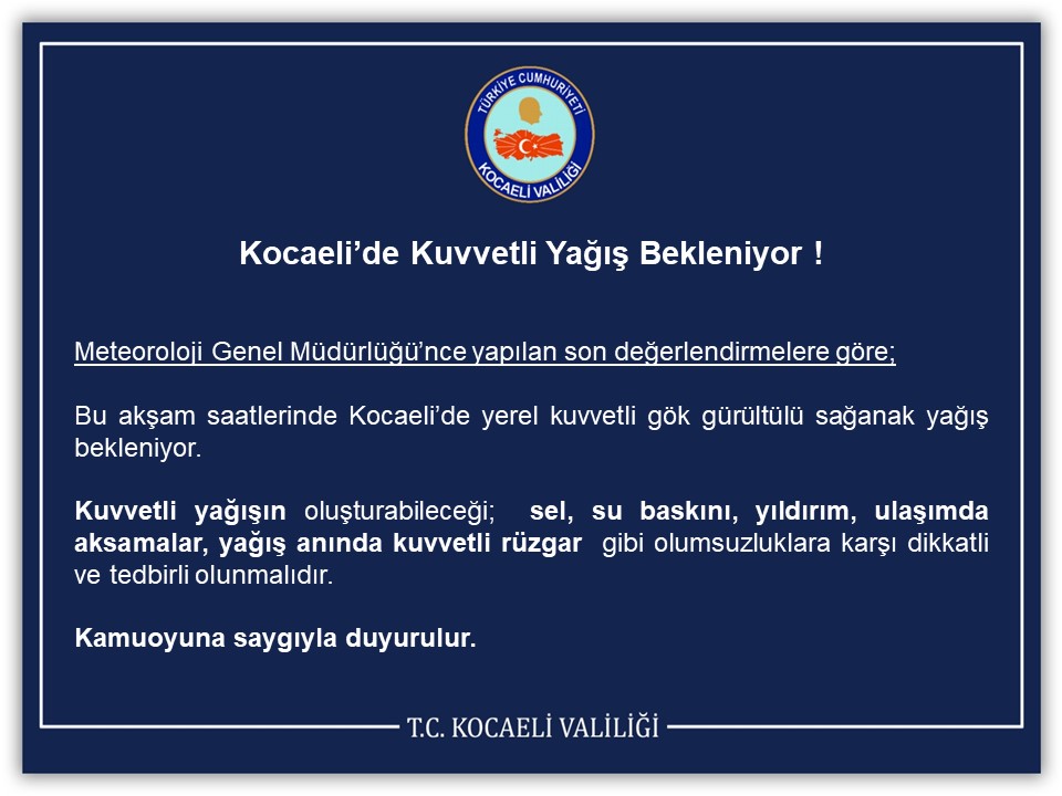 Kocaeli’de Kuvvetli Yağış Bekleniyor !
<a href="/afadkocaeli/">AFAD Kocaeli</a> 
⬇️
kocaeli.gov.tr/kocaelide-kuvv…