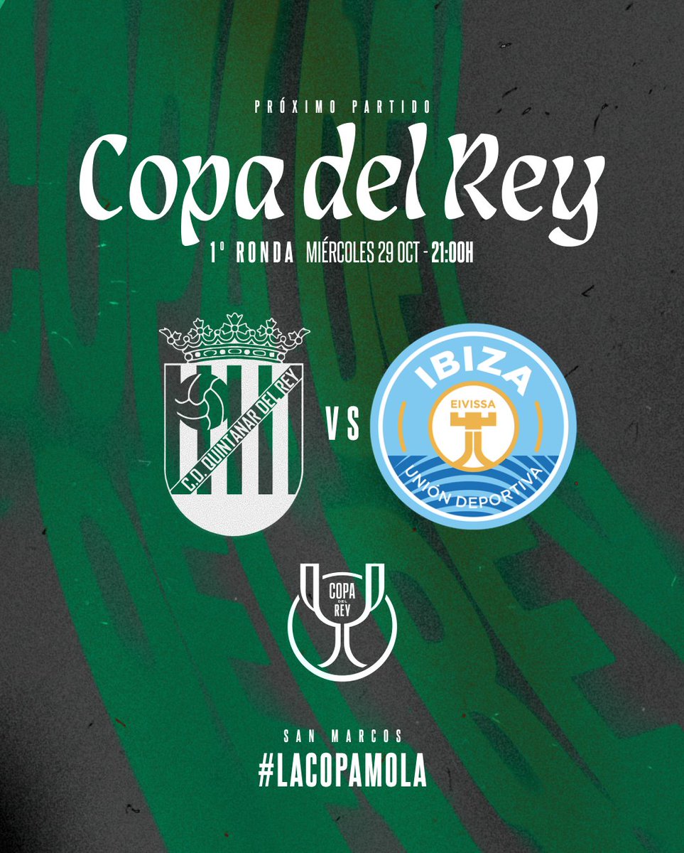 🏆 COPA DEL REY | 1 RONDA 🇳🇬💚

🗓️ Miércoles 29 de octubre 
🕕 21:00h
🆚 <a href="/ibizaud/">UD Ibiza 🩵</a>

#vamosquintanar #2RFEF #quintanardelrey #temporada #grupoV #copadelrey #lacopamola
