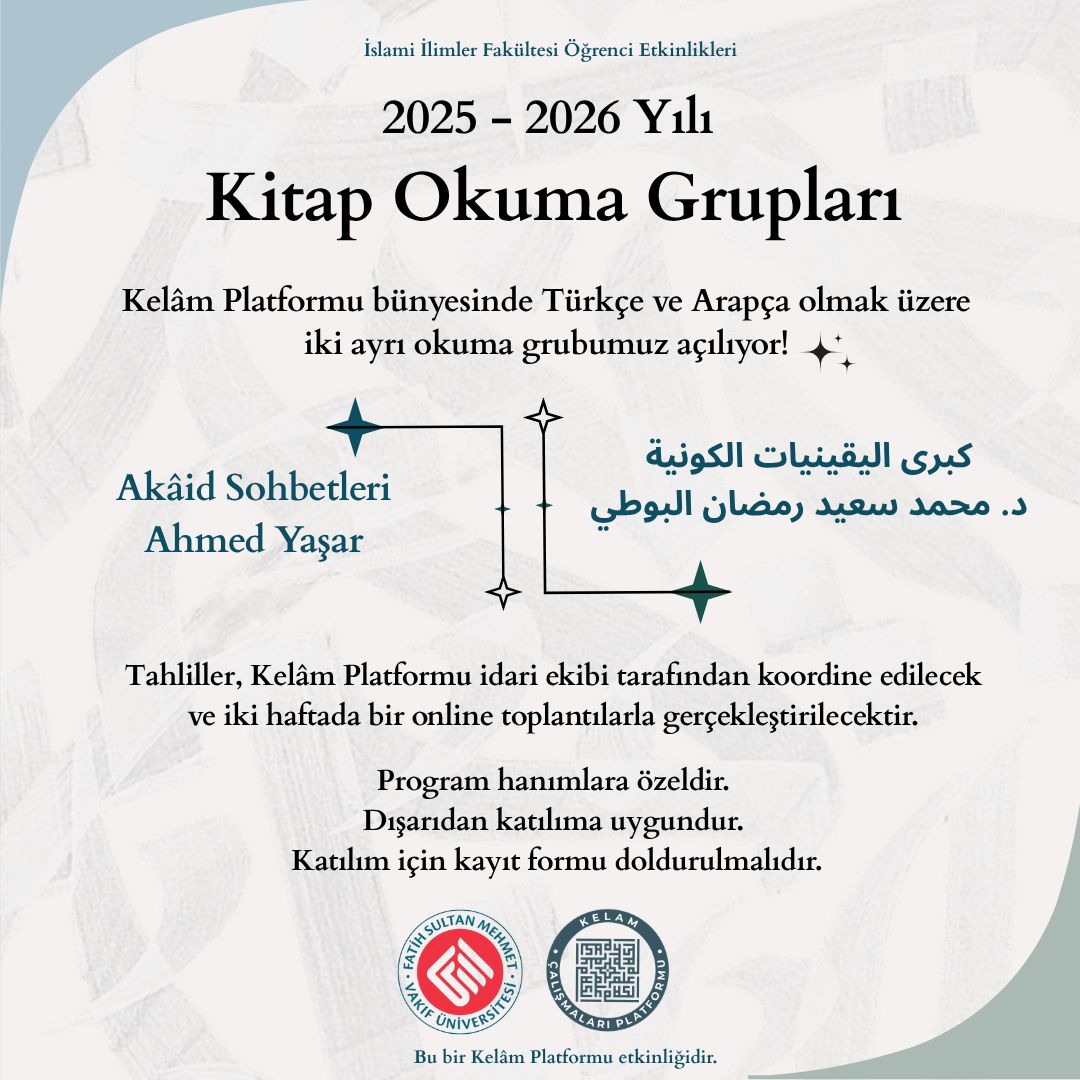 Kelâm Platformu olarak, gerçekleştirdiğimiz ders, seminer ve konferanslara ek olarak okuma ve müzakere kültürünü birlikte güçlendirmeyi hedefliyoruz.
Hakikati arama yolunda düşünme becerilerinin ve muhakemenin önemine binaen, çeşitli okumalarımızı tahlil programlarıyla