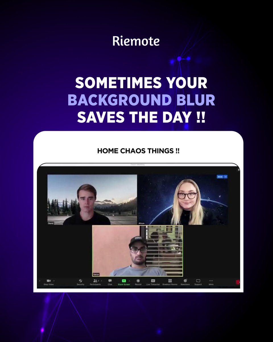 riemote_com's tweet image. Background Blur: Your secret weapon against the &quot;HOME CHAOS THINGS !!&quot; 🤫

It&apos;s amazing how much professional polish a single feature can add when you&apos;re working remotely. We see you, multi-taskers! 😉

#WFHtips #RemoteLife #VideoMeetings #HomeChaos #Riemote
