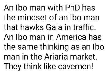 Igbos stop making this seem like a truth because it's obviously becoming true though I'm not part of it Lol