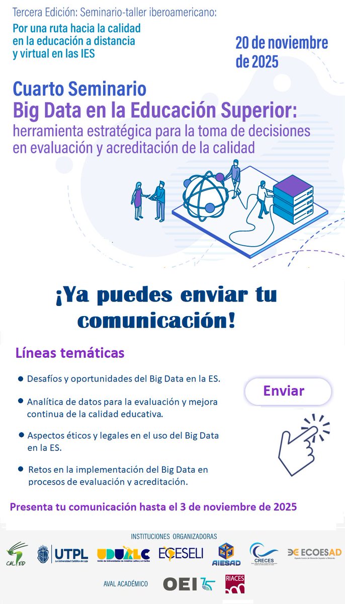 CALED12's tweet image. 📢 CONVOCATORIA ABIERTA

¡Presenta tu comunicación en el cuarto Seminario Big Data en la ES: herramienta estratégica para la toma de decisiones en evaluación y acreditación de la calidad! 🌍

🗓️ Fecha límite: 3 de noviembre de 2025

¡No te quedes fuera!👉 seminario-taller-iberoamericano.com/comunicaciones