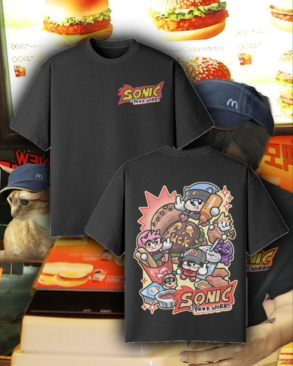 Sonic said f**k

I made a shirt design where sonic says fuck work, you can purchase your declaration of no work on my link 🙈

#SonicTheHedgehog #sonic #fuckwork #shadowthehedegehog #Sonictober2025
