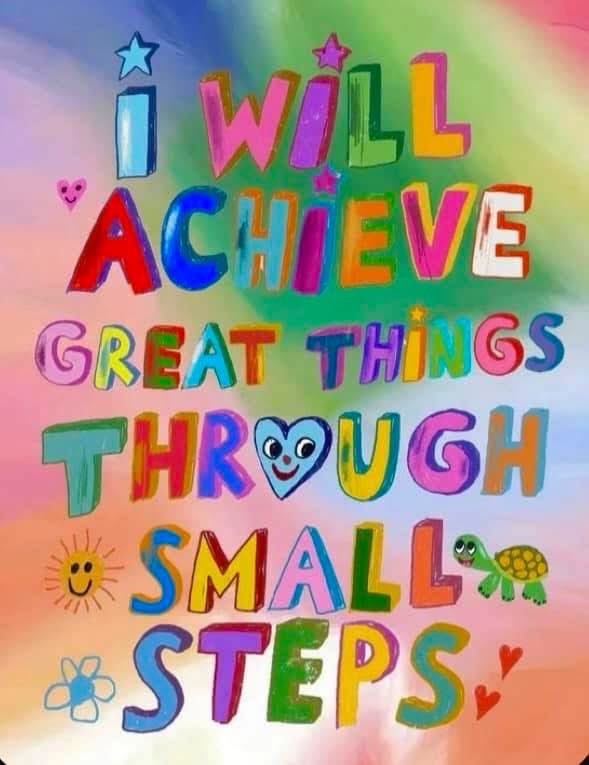 Start small!

#JoyTrain #SuccessTRAIN #Joy #Quote #Quotes #MentalHealth #Mindfulness #Blessed #Goal #MondayThoughts #MondayMorning #MondayMotivation #MotivationMonday #makeyourownlane #spdc RT <a href="/1madwoman1962/">maddie</a>