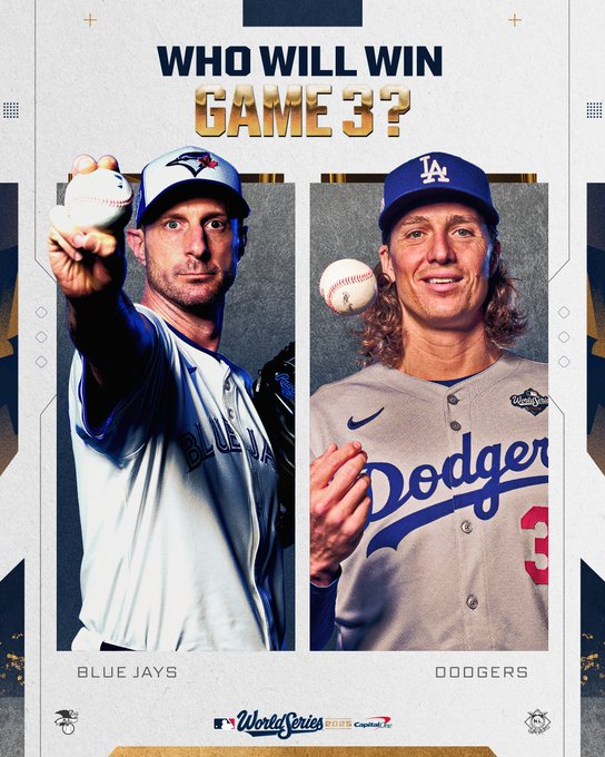 Who will win Game 3?
Max Scherzer, Blue Jays
Tyler Glasnow, Dodgers
World Series 2025 presented by Capital One
Pictured left: Max Scherzer in a white home Blue Jays uniform with blue lettering and a blue and white hat. He extends a baseball forward in his right hand.
Pictured right: Tyler Glasnow in a gray road Dodgers uniform with blue and red lettering and a blue hat. He tosses a baseball in the air with his right hand.