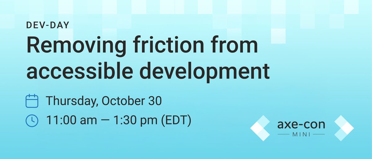 dequesystems's tweet photo. Our inaugural axe-con Mini event is tomorrow from 11:00 am - 1:30 pm (EST)!

Attend to hear top experts at Microsoft, Salesforce, Deque and more, as they share insights on our theme: “Removing friction from accessible development."

Register now: https://t.co/aec5dyv31g https://t.co/EscU3RYd6U