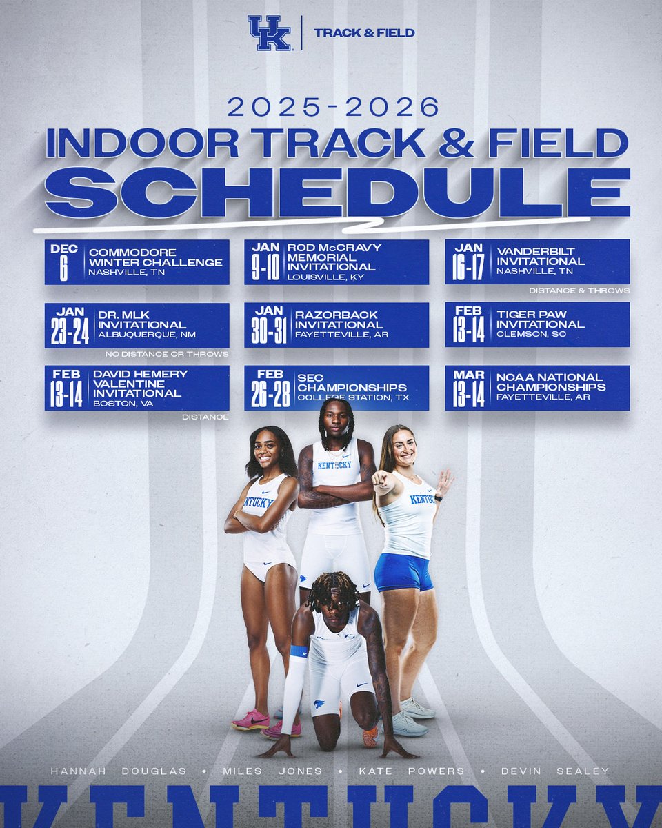 🚨 The Cats’ indoor schedule is here🚨

👟 Season Opener: Dec. 6 
🏅 SEC Championships: Feb 26-28
🏆 NCAA Championships: Mar. 13-14

📰: tinyurl.com/3bs4abve

#WeAreUK | #UKTF