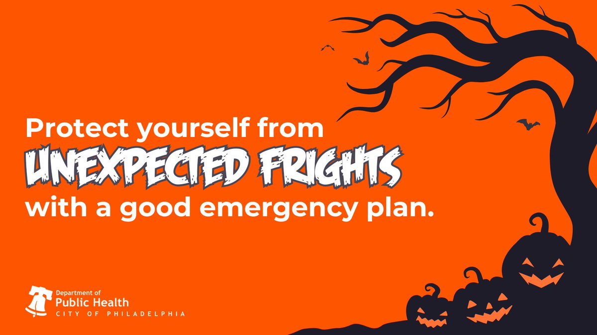 There's nothing spookier than not being prepared when an emergency happens. bit.ly/PHLEmergencyPl… 🎃