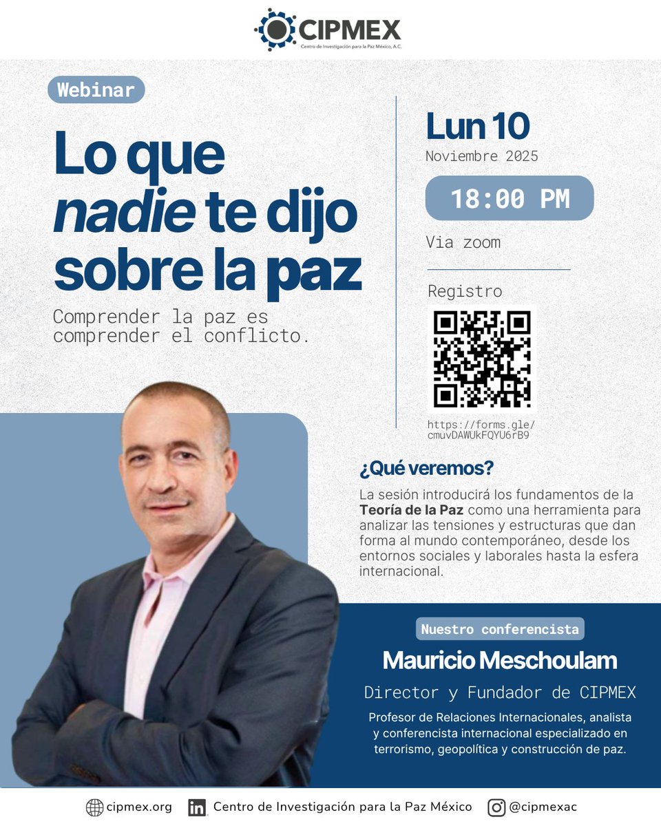 Comprender la paz es también entender los conflictos y cómo se transforman.

Acompáñanos el 10 de noviembre a las 6:00 p.m. en el webinar “Lo que nadie te dijo sobre la paz”, impartido por <a href="/maurimm/">Mauricio Meschoulam</a>.

🔗Registro abierto: forms.gle/cmuvDAWUkFQYU6…