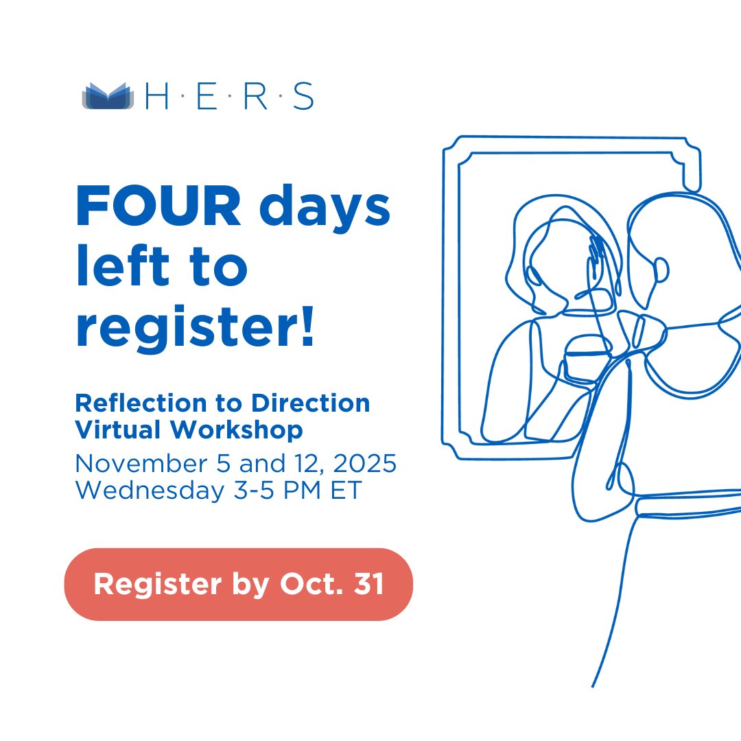 There are FOUR days left to register for the Reflection to Direction workshop!

Join HERS on November 5 and 12 for two empowering virtual sessions designed to help clarify your goals, build confidence, and chart your next steps forward. 

Learn more: bit.ly/42ilxdq