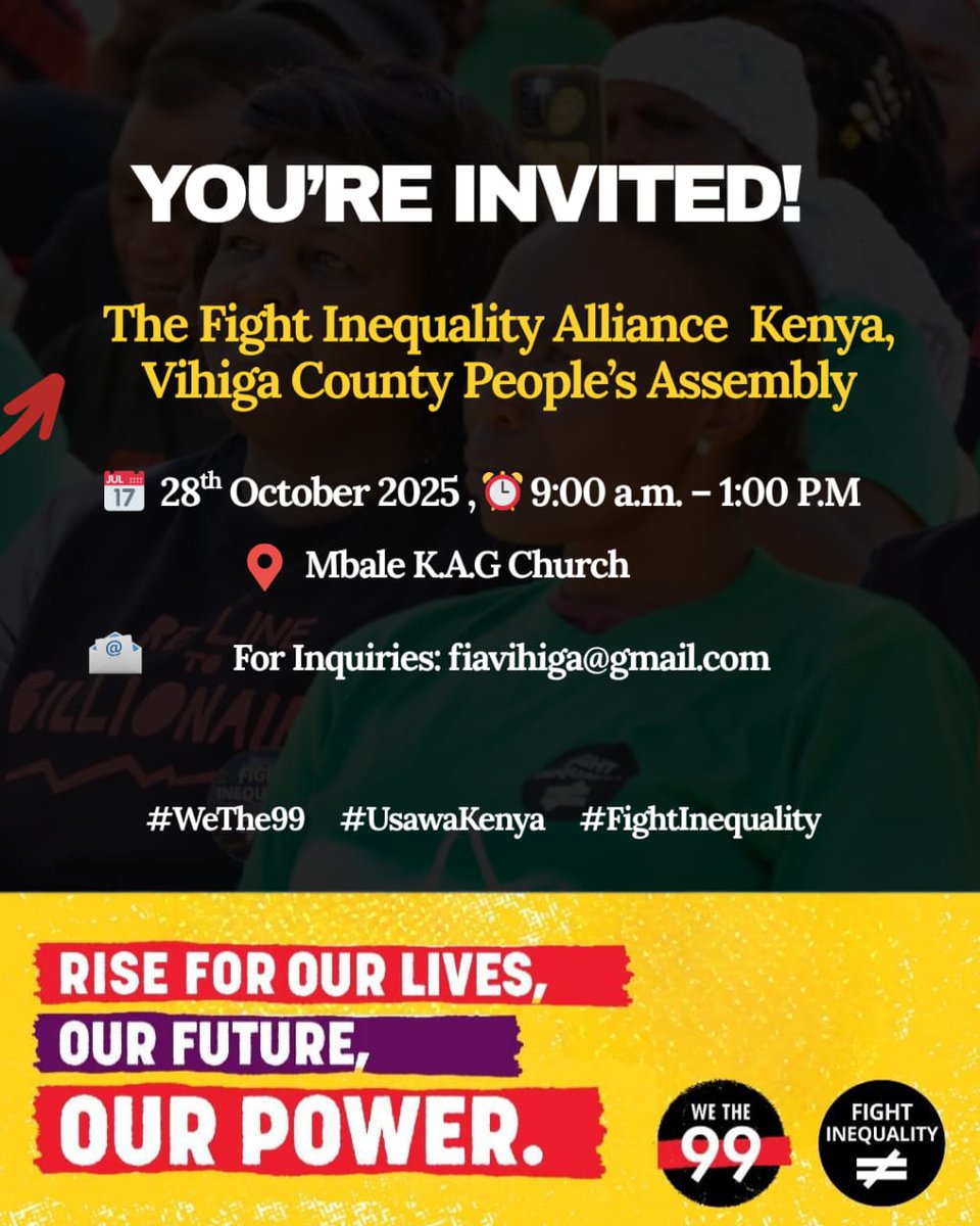 Time to amplify our voices against Inequalities in Vihiga County, DON'T miss tomorrow's event at Mbale KAG Church, we delve deep into how systemic inequalities affect communities in the grassroot ahead of the WeThe99 Global Summit.
#DrawTheLine
#WeThe99