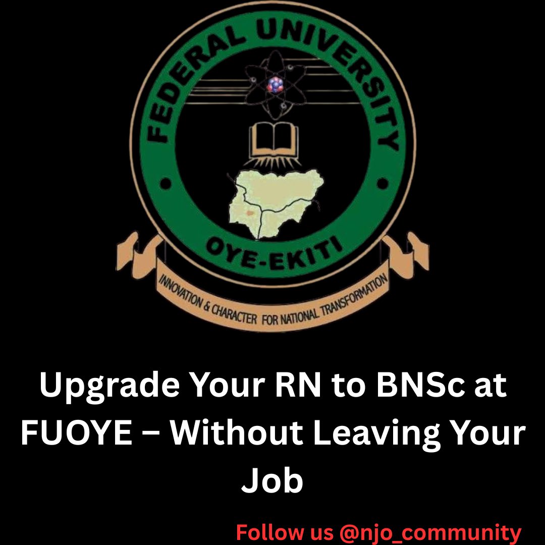njonurses's tweet photo. 🩺 FUOYE Launches Part-Time Nursing Degree Programme!

The Federal University Oye-Ekiti (FUOYE) has introduced a Part-Time Bachelor of Nursing Science (BNSc) programme for practising nurses.

🎓 The programme allows Registered Nurses (RN) from accredited schools to earn a BNSc degree in 3 years without leaving their jobs.

Prof. Adelani Tijani, Director of FUOYE’s Institute of Part-Time Studies, said the goal is to take the programme to “an enviable height” and make it a national model.

He also revealed plans for a 1-year conversion programme for future graduates of Colleges of Nursing (with RN, RM/RPHN & HND qualifications).

📍Campus: Ilupeju-Ekiti
🌐 More info: https://t.co/eXgYB5MCaz