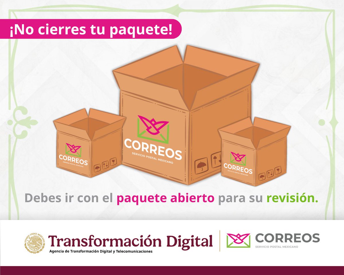 📦 Antes de sellar tu paquete, entrégalo abierto en la oficina postal.  Nuestros auxiliares postales lo revisarán para que comience el viaje seguro  hasta su destino. 🚀 #CorreosDeMéxico #ServicioConfiable, image size:1200x960
