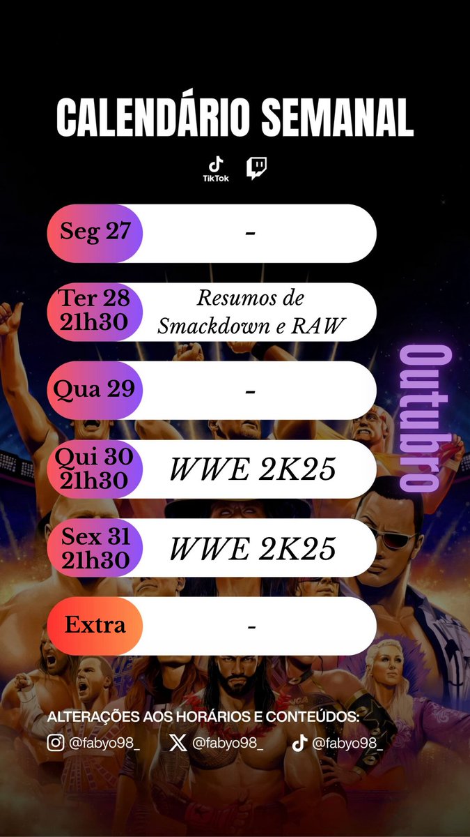 Fabyo98_'s tweet image. Calendário da última semana de Outubro 🔥
Alterações publicadas nas histórias do Instagram, no Twitter e Tiktok 👍

#twitch #calendario #gamming #wwe #wwe2k25 #wweraw #wwesmackdown #mondaynightraw #fridaynightsmackdown