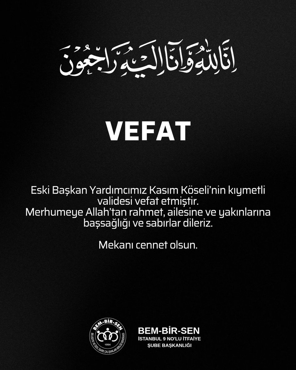 Eski Başkan Yardımcımız Kasım Köseli’nin kıymetli validesi vefat etmiştir.

Merhumeye Allah’tan rahmet, ailesine ve yakınlarına başsağlığı ve sabırlar dileriz.

Mekanı cennet olsun.