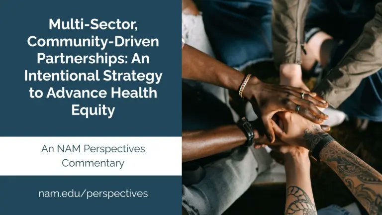 AccountableHlth's tweet photo. We’re excited to share our latest commentary: “Multi-Sector, Community-Driven Partnerships: An Intentional Strategy to Advance Health Equity” published today in #NAMPerspectives. Read now: https://t.co/x4fVwNbpcI https://t.co/ZdnNivGSvo