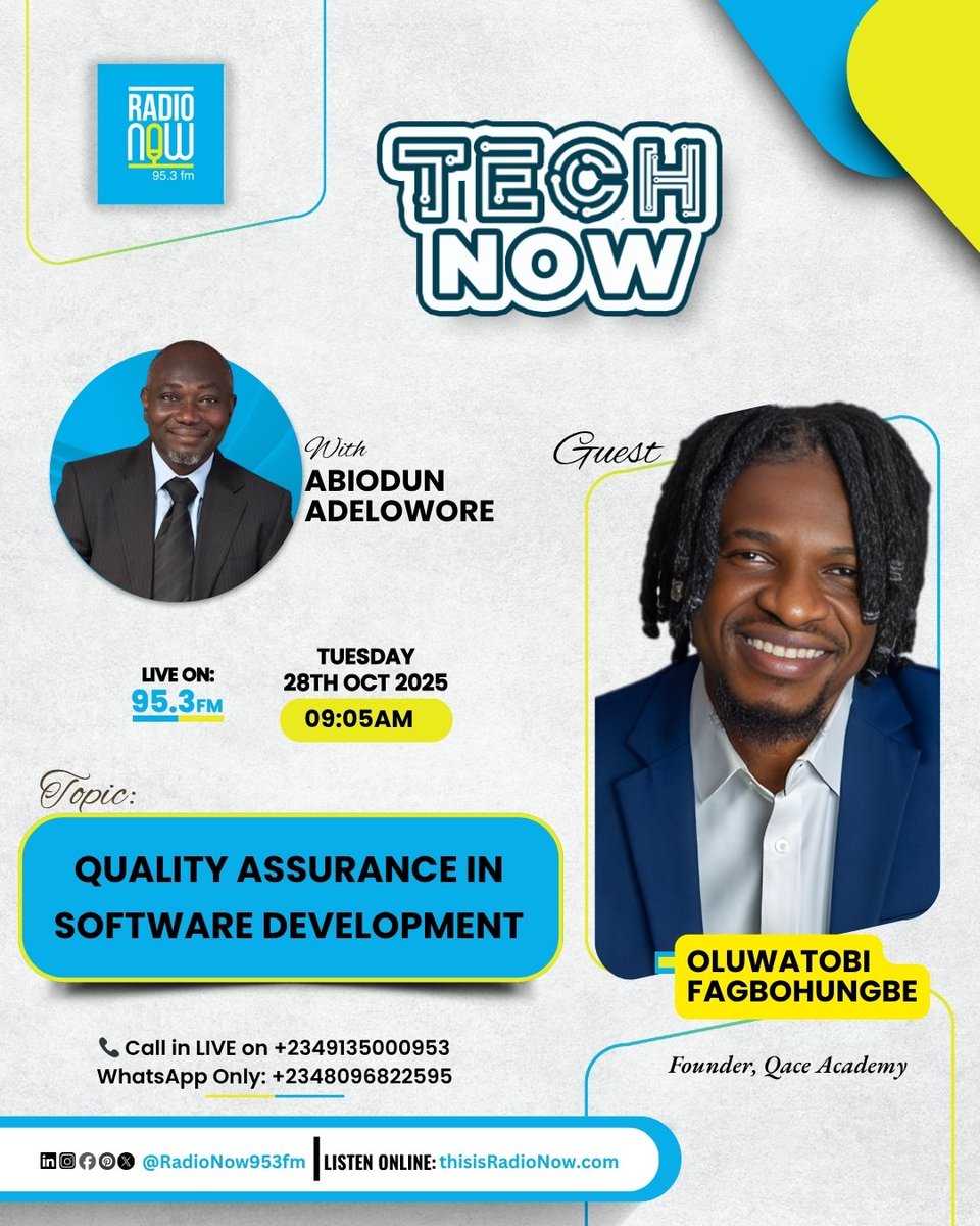 RadioNow953FM's tweet image. This Tuesday on #TechNow with Abiodun Adelowore (@ifesapo)

Guest: Oluwatobi Fagbohungbe

🕘 9:05 AM | 📻 Radio Now 95.3 FM, Lagos
🌐 thisisradionow.com
📞 0913 500 0953
💬 WhatsApp Only: 0809 682 2595

📲 Follow | 🔄 Share

#RadioNow953FM #SoftwareQuality #QATesting