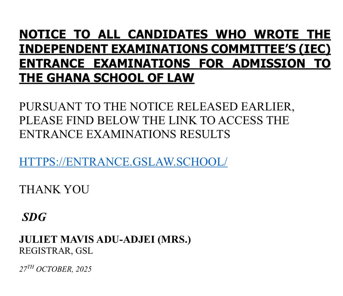 gslaw_official's tweet image. 📢 NOTICE TO ALL CANDIDATES
Results for the IEC Entrance Examinations for admission to the Ghana School of Law are now available.

Access your results here 👉 entrance.gslaw.school

Thank you.

#GSL #IEC #LegalEducation #LawSchoolGhana