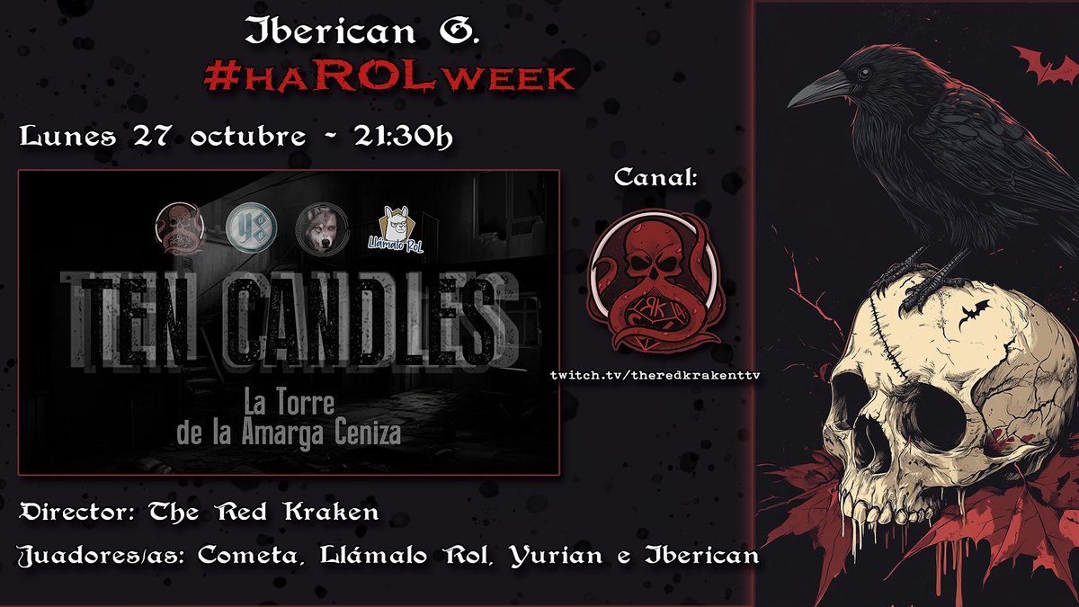 Hoy, 27 de octubre nos vamos de excursión al canal de The Red Kraken a darle caña a las 21:30 a Ten Candles, con su aventura "La Torre de la amarga ceniza".
<a href="/ValleGGabriel/">Cometa</a> <a href="/Llamalo_RoL/">Llámalo_RoL</a> <a href="/Yurian00/">Yurian00</a> 

¿Se nos apagarán todas la velas? Os esperamos por allí!
twitch.tv/theredkrakenttv