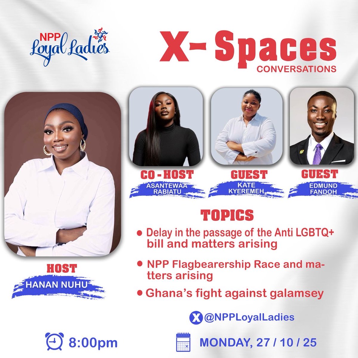 npployalladies's tweet photo. Ghanaโs biggest convos are happening right here ๐ฅ
Join the #NPPLoyalLadies on X-Spaces tonight at 8PM as we unpack:
๐ฌ The Anti-LGBTQ+ Bill delay
๐ฌ NPP Flagbearership race
๐ฌ Ghanaโs fight against galamsey
๐๏ธ @NPPLoyalLadies | Monday, 27th Oct | 8PM
#NPP #NPPLadies #LetsTalkPolitics