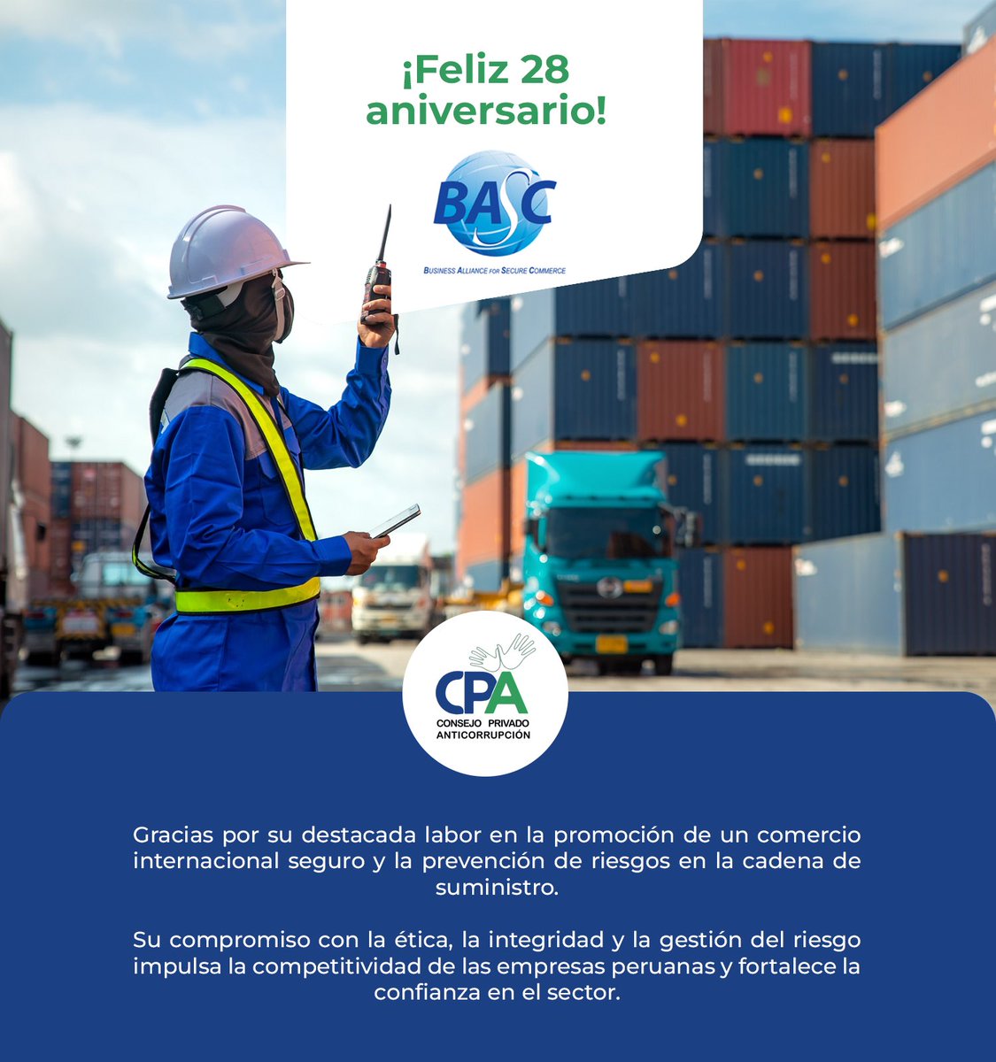 Saludamos a BASC PERÚ por su 28 aniversario. Su liderazgo en certificación de seguridad fortalece la transparencia y la competitividad íntegra del país.

Desde el CPA, celebramos su compromiso con la ética empresarial.

#Aniversario #CPA #BASC #ComercioSeguro #Perú
