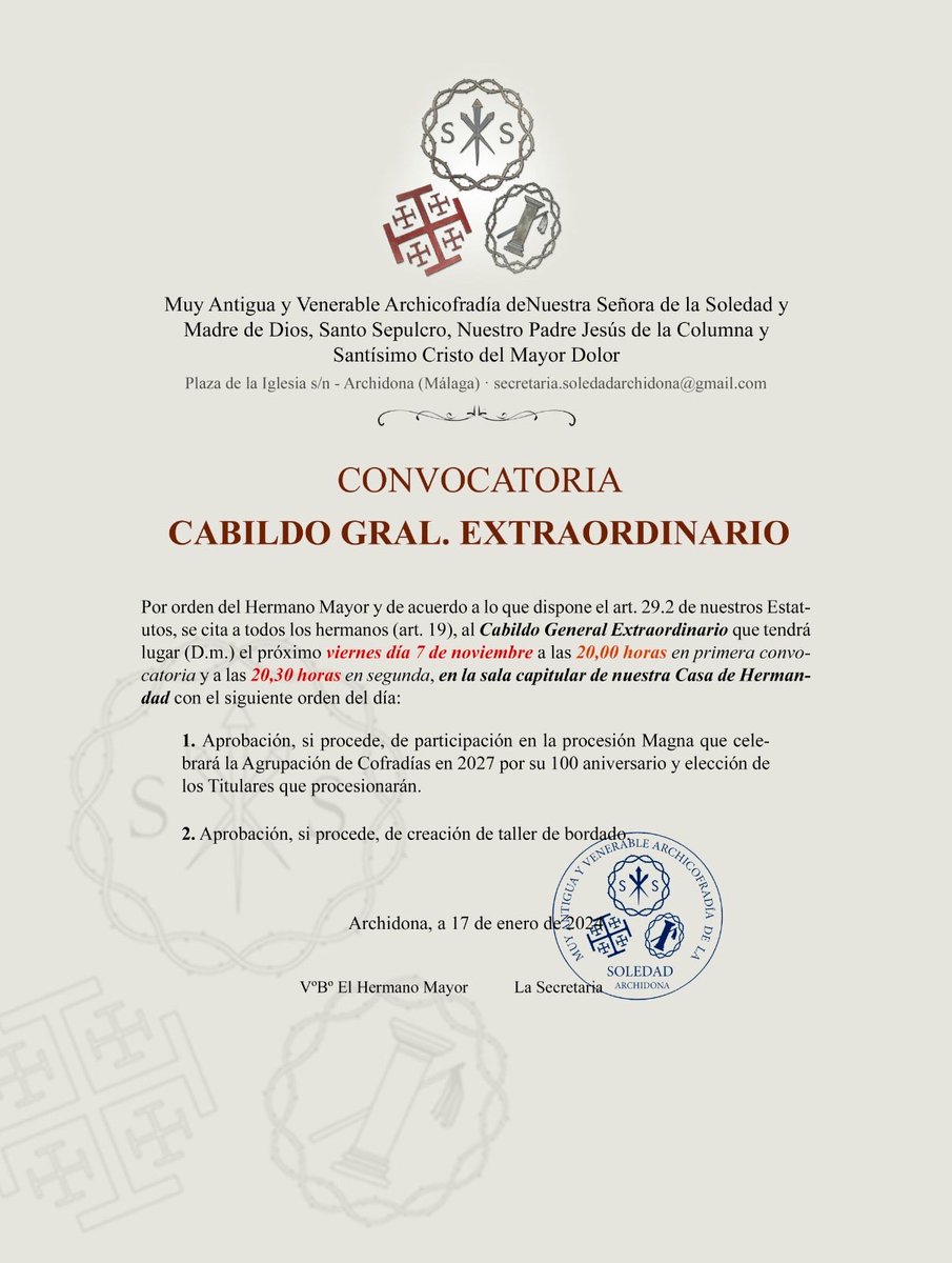 Por orden  del Hermano Mayor se  convoca a todos los hermanos  de pleno derecho al:

CABILDO GENERAL EXTRAORDINARIO

que tendrá lugar el próximo viernes 7 de noviembre a las 20 h en 1ª convocatoria y 20:30 h en 2ª, en la sala capitular de nuestra Casa de  Hermandad.

#archidona