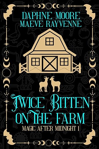 ReadLoveReview1's tweet photo. 🌙 Twice Bitten on the Farm (Magic After Midnight #1) by Lia Davis, Daphne Moore, Maeve Rayvenne &amp; Life After Magic — this one’s a wild, fun ride! From vampires and farm life to supernatural twists and sizzling banter. 
✨ Full review on the blog — link in bio! https://t.co/b89STaPCrc